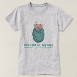 マタニティ、産後、NICU看護師ギフトTシャツ Tシャツ