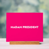 マダムプレジデントタイポグラフィモダンホットピンク アクリルサイン (ニュートラル)