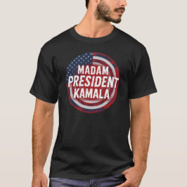 マダムプレジデントKamala Harris Tシャツ