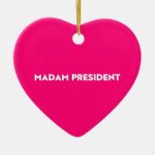 マダム大統領 モダンなタイポグラフィー ホットピンク セラミックオーナメント (正面)