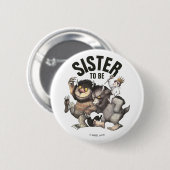 マックスとワイルドなものたち | 妹になる 缶バッジ (正面&裏面)