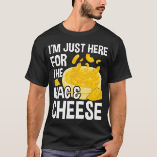 マック・アンド・チーズのマカロニ・マックのためだけにここに来た Tシャツ