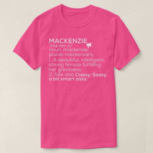 マッケンジー名マッケンジー定義マッケンジフェマ Tシャツ (デザイン正面)