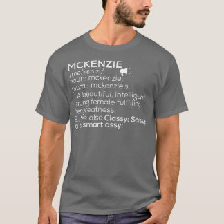 マッケンジー名マッケンジー定義マッケンジー女性 Tシャツ