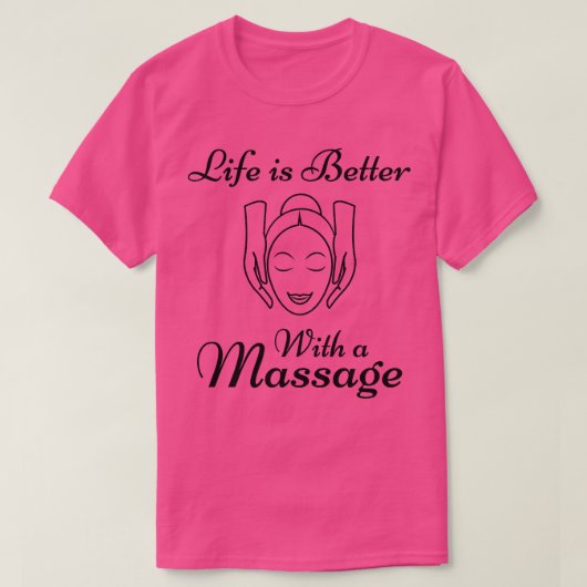 マッサージギフトでおもしろい人生が楽しい Tシャツ (デザイン正面)