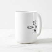 マッサージセラピストマグ最高のマッサージセラピスト コーヒーマグカップ (正面右)