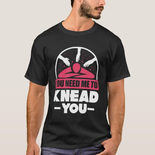 マッサージセラピスト好きにひざまずいておもしろい欲しい Tシャツ (正面)