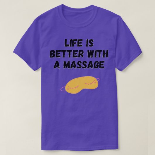 マッサージ11で生活が良い Tシャツ (デザイン正面)