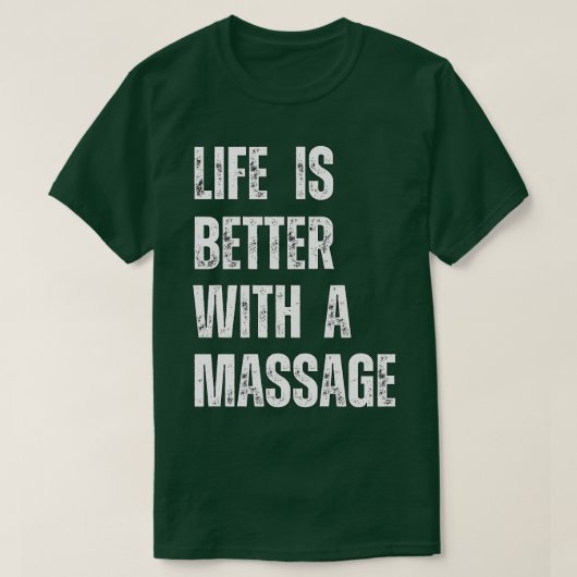マッサージ87で人生は良い Tシャツ (デザイン正面)