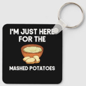 マッシュポテトのシャツを買いに来たばかりだおもしろい キーホルダー (裏面)