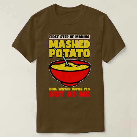 マッシュポテトを作る第一歩 Tシャツ (デザイン正面)