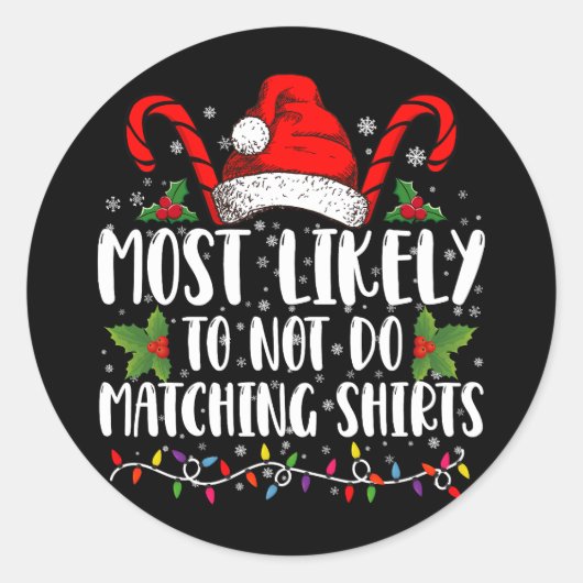マッチするシャツクリスマスを行わない可能性が最も高い ラウンドシール (正面)