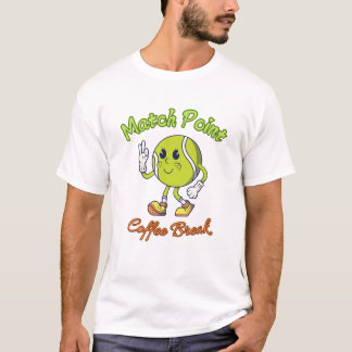 マッチポイントTシャツ:テニスとコーヒーに最適 Tシャツ
