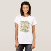 マッチャムードの雰囲気Tシャツ – かわいいカワイイ夏 Tシャツ (正面フル)