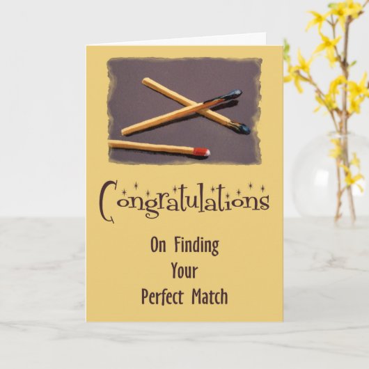 マッチ: あなたの完全なマッチを見つけることのおめでとう カード (黄色い花)