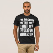 マットが好きすぎて枕が諦めた Tシャツ (正面フル)