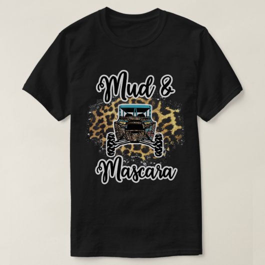 マッドとマスカラヒョウATVライダーUTVオフローディング Tシャツ (デザイン正面)