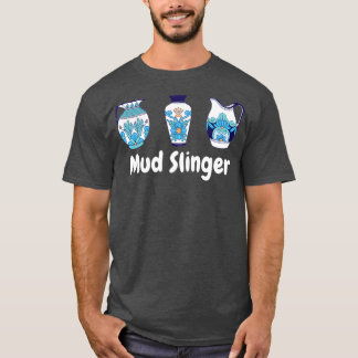 マッドスリンガー陶磁粘土 Tシャツ