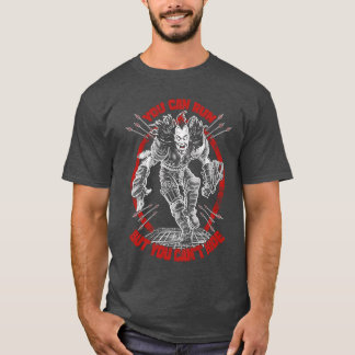 マッドマあなたは走ることができますが、隠れることはできません Tシャツ