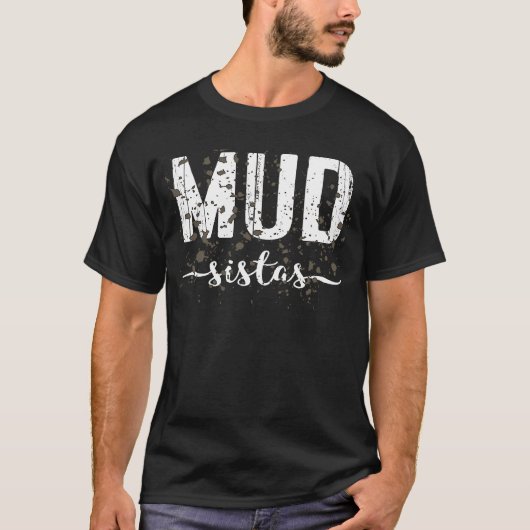 マッド走チーム女子マラソンランナーATV 4x4 Mud Si Tシャツ (正面)