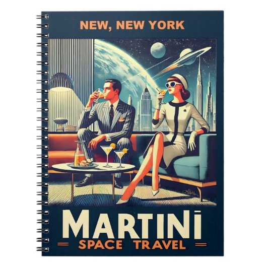 マティーニ宇宙旅行ポスター ニューヨーク ノートブック (正面)