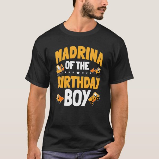 マドリナオブザ誕生日ボーイ建築ワーカーBd Tシャツ (正面)
