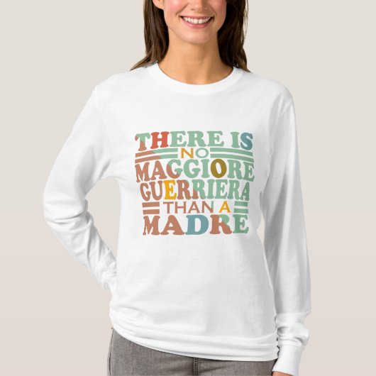 マドレーほどマジョーレ・ゲリエラはない。 Tシャツ (正面)