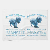 マナティーになれない限り、いつも自分でいなさい キッチンタオル (横)