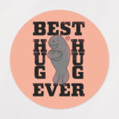 マナ最高のー- Hug Ever - Hug - ASLデザイン ラベル (デザイン2)