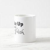 マニキュアのマグを目覚め、かいで下さい コーヒーマグカップ (中央)