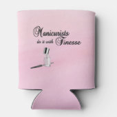 マニキュリストはフィネスでそれを行う 缶クーラー (裏面)