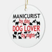 マニキュリストbyデイ・ドッグ・恋人byナイト セラミックオーナメント (左)