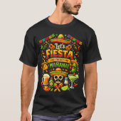 マニャナなどないかのように、五日を祝おう!シンコ・デ・マヨ! Tシャツ (正面)