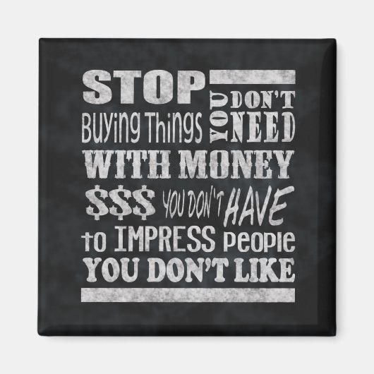 マネーやる気を起こさせる引用文スクエアマグネット マグネット (正面)