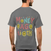 マネーバッグズオブミース Tシャツ (裏面)