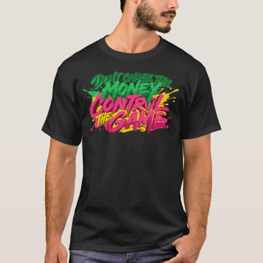マネー・コントロール・ゲームは変えない Tシャツ (正面)