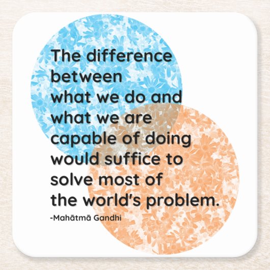 マハトマガンジー我々は引用文 スクエアペーパーコースター (正面)