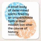 マハトマガンディの歴史引用文 スクエアペーパーコースター (正面)