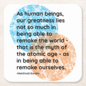 マハトマガンディグレアネス引用文 スクエアペーパーコースター (正面)
