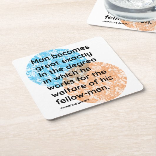 マハトマガンディマン引用文 スクエアペーパーコースター (アングル)
