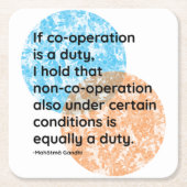 マハトマガンディ協力引用文 スクエアペーパーコースター (正面)