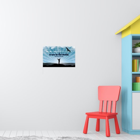 マハトマ・ガンジー感動的引用文「変化を求めて」 ポスター (子ども部屋1)