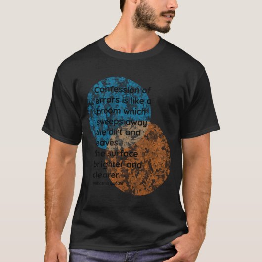 マハトマ・ガンディー 自白 名言 楽しい Tシャツ (正面)
