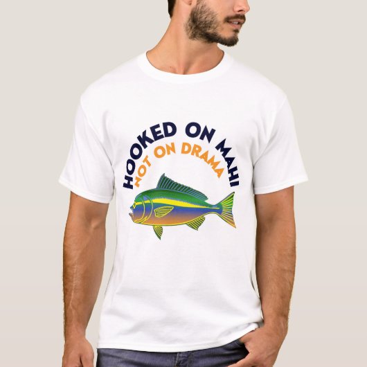 マヒマヒにハマってる人向けの面白いデザイン Tシャツ (正面)