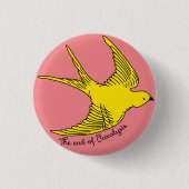 マヒ黄鳥ボタンの終わり 缶バッジ (正面)