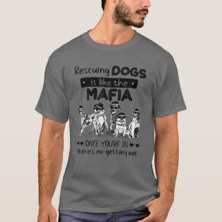 マフィアの犬の救助 – 犬L Tシャツ