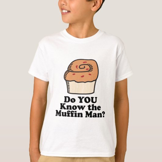 マフィン男を知ってる? Tシャツ (正面)