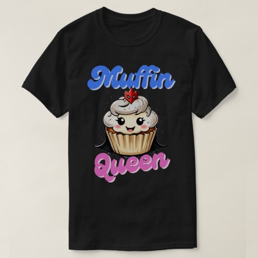 マフィン・クイーン Tシャツ (デザイン正面)