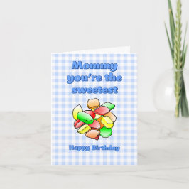 ママあなたは一番甘いワインガム誕生日カード カード