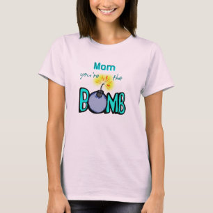 ママあなたは爆弾だ! Tシャツ